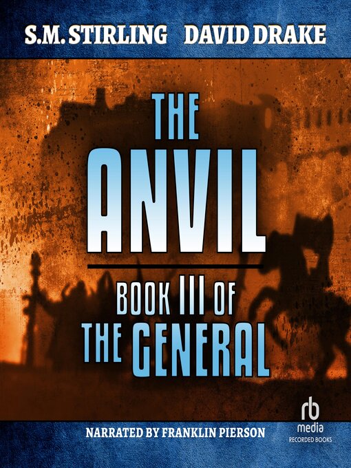 Title details for The Anvil by S.M. Stirling - Available